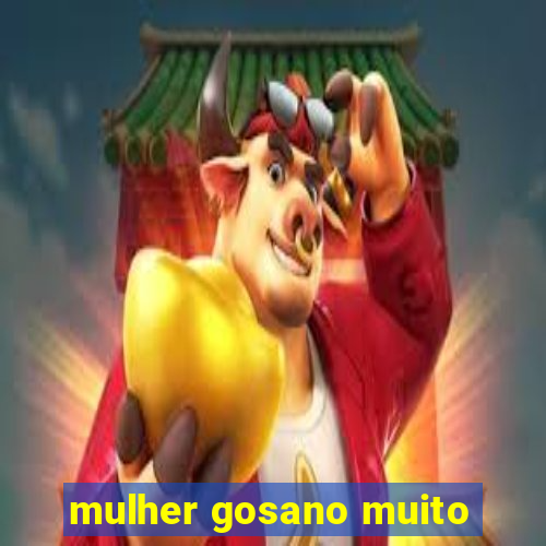 mulher gosano muito